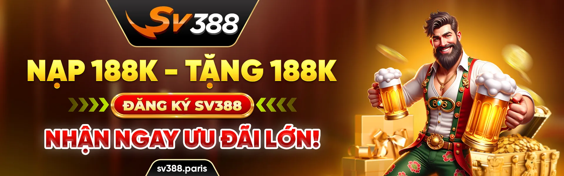 Nạp 188k - Tặng 188k Đăng ký SV388 nhận ngay ưu đãi lớn!